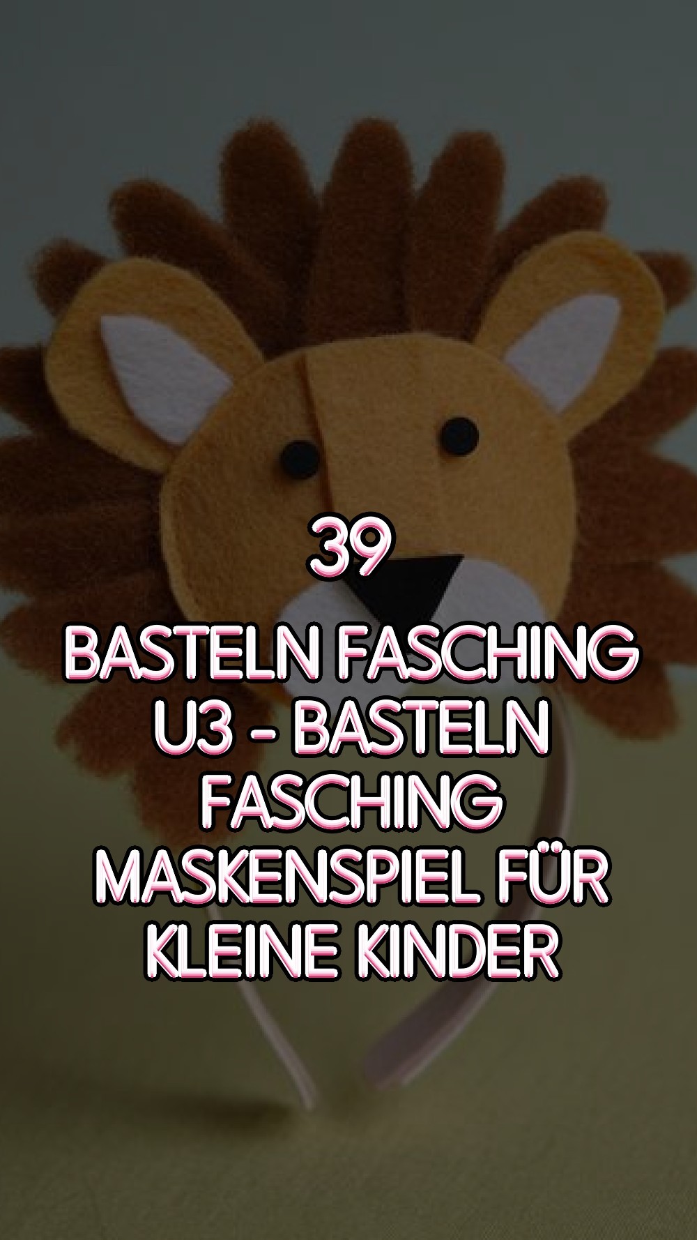 basteln fasching u3 - Basteln Fasching Maskenspiel für kleine Kinder