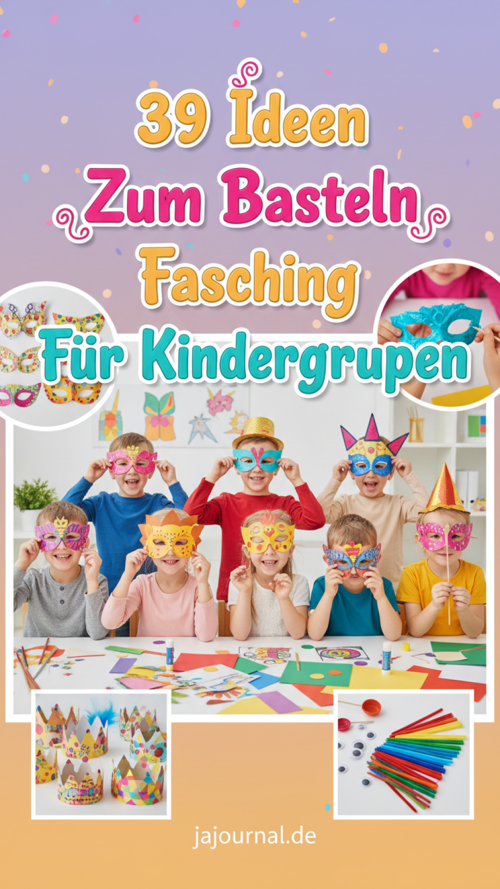 39 Ideen Zum Basteln Fasching Für Kindergruppen