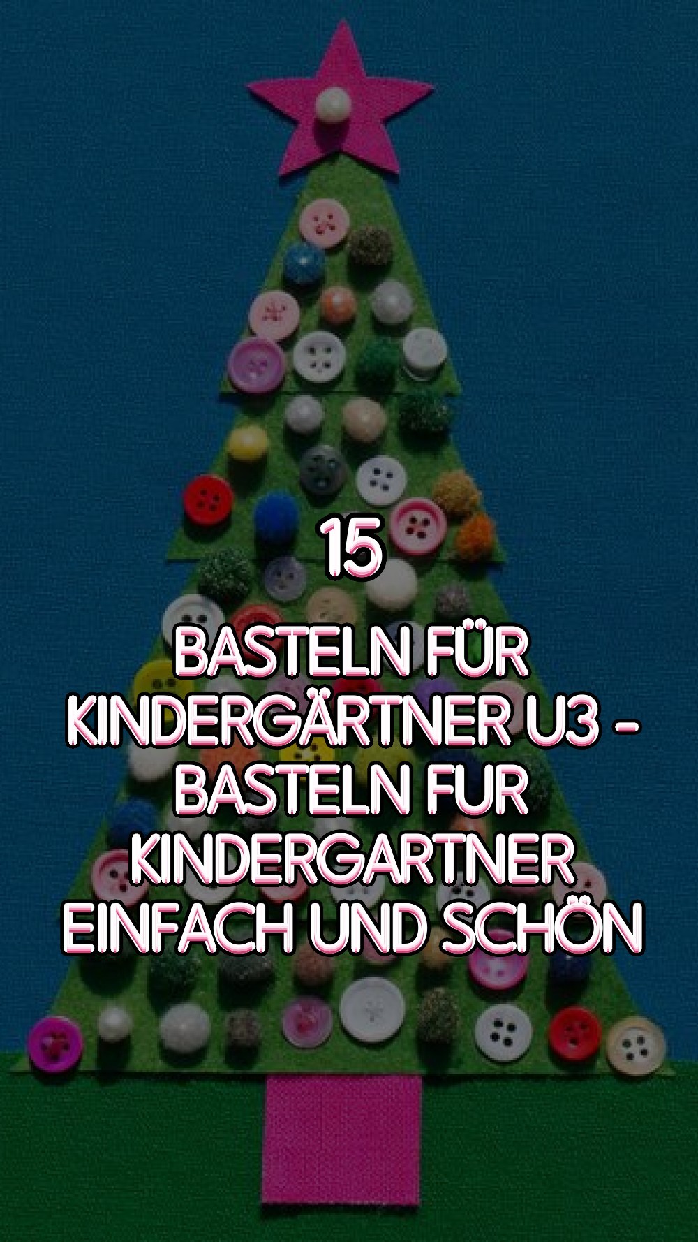 basteln für kindergärtner u3 - Basteln Fur Kindergartner Einfach Und Schön