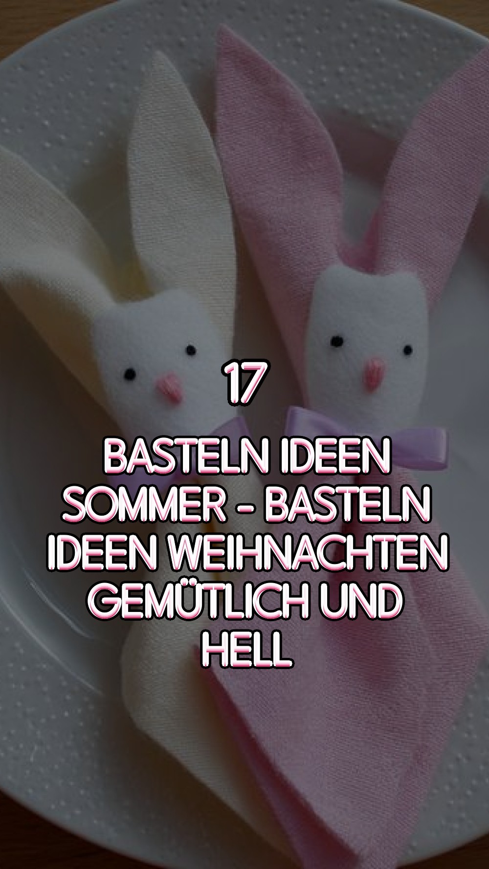 basteln ideen sommer - Basteln Ideen Weihnachten Gemütlich Und Hell