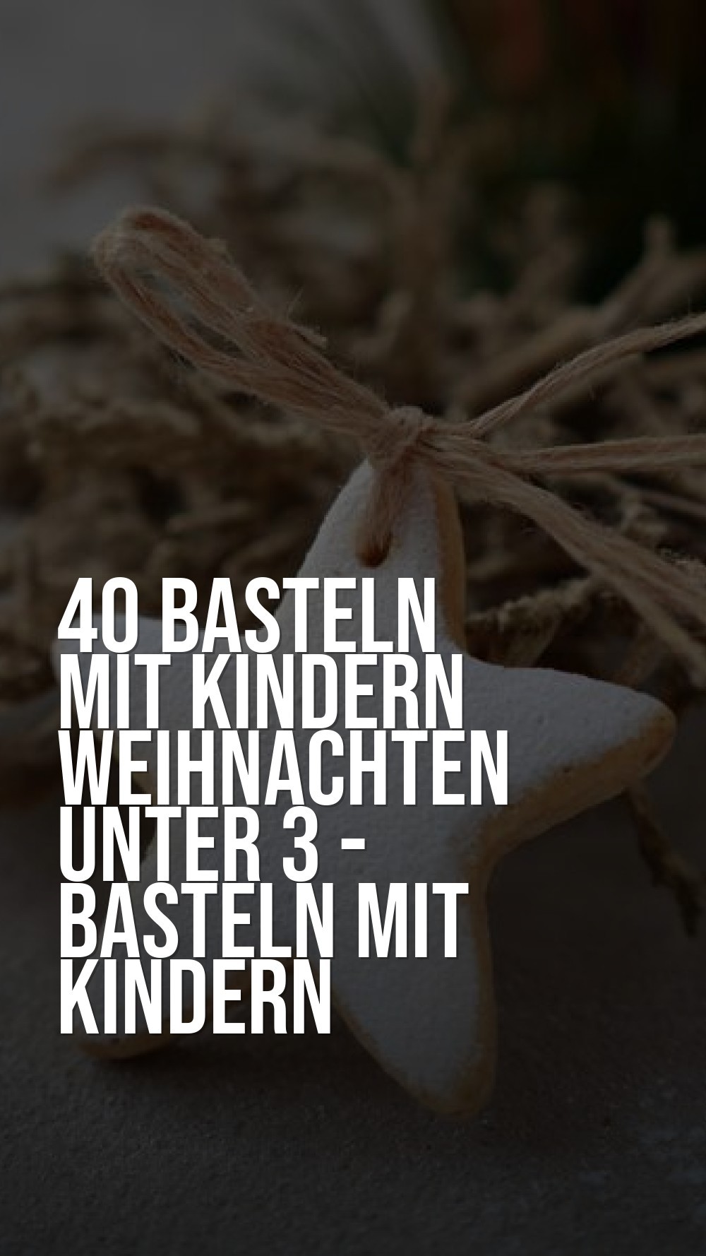 basteln mit kindern weihnachten unter 3 - Basteln Mit Kindern Weihnachten Papierfreude