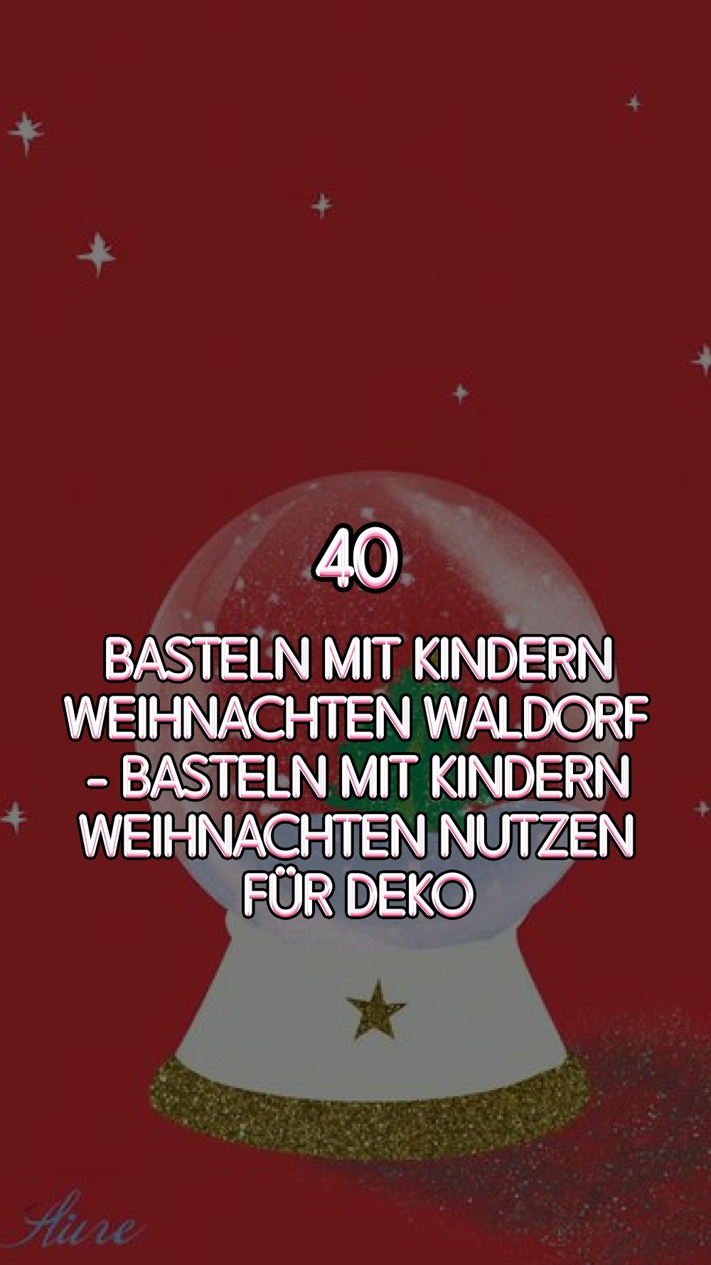 basteln mit kindern weihnachten waldorf - Basteln Mit Kindern Weihnachten Nutzen Für Deko