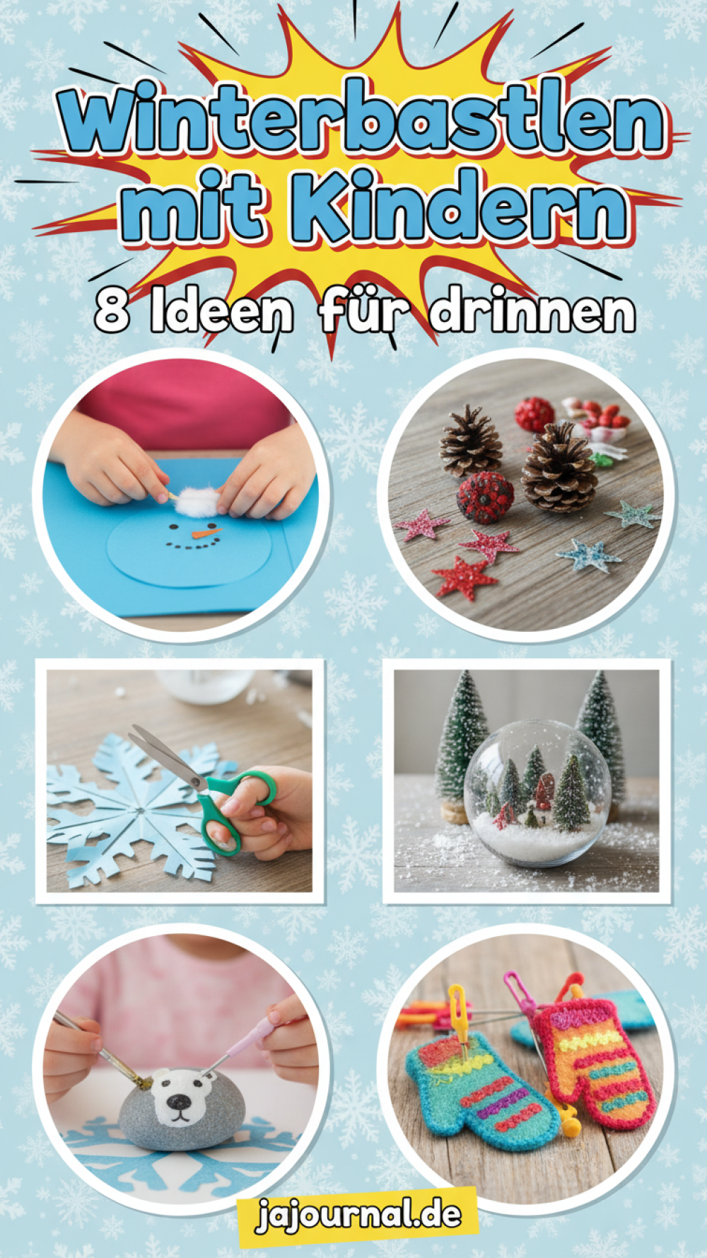 Winterbasteln mit Kindern 8 Ideen für drinnen