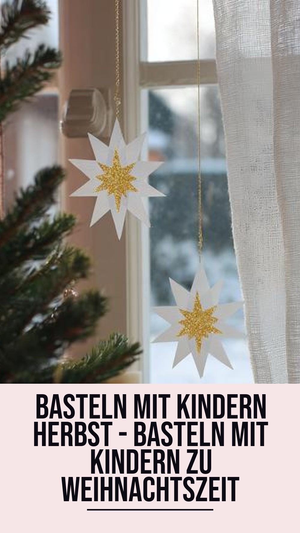 basteln mit kindern herbst - Basteln Mit Kindern zu Weihnachtszeit